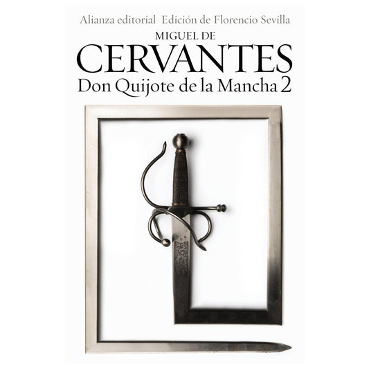DON QUIJOTE  2 (TAPA RÚSTICA ) - MIGUEL DE CERVANTES | LIBRO