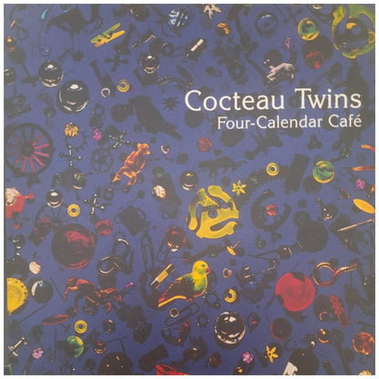 COCTEAU TWINS - FOUR-CALENDAR CAFE | VINILO