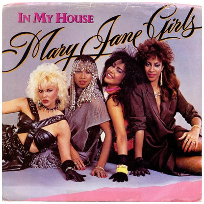 MARY JANE GIRLS - IN MY HOUSE | 7" SINGLE USADO