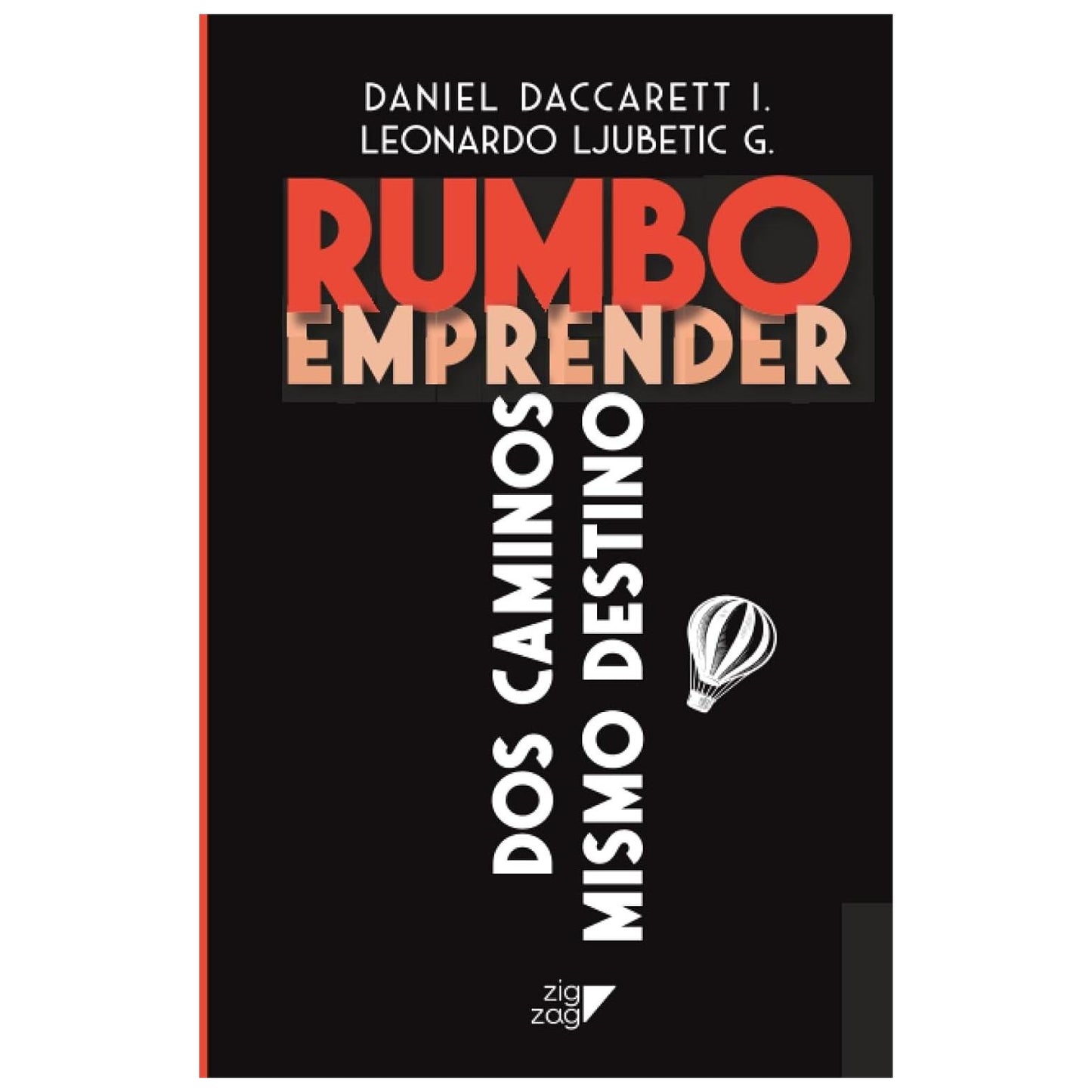 RUMBO EMPRENDER 2 (TAPA BLANDA) - DANIEL DACCARETT | LIBRO