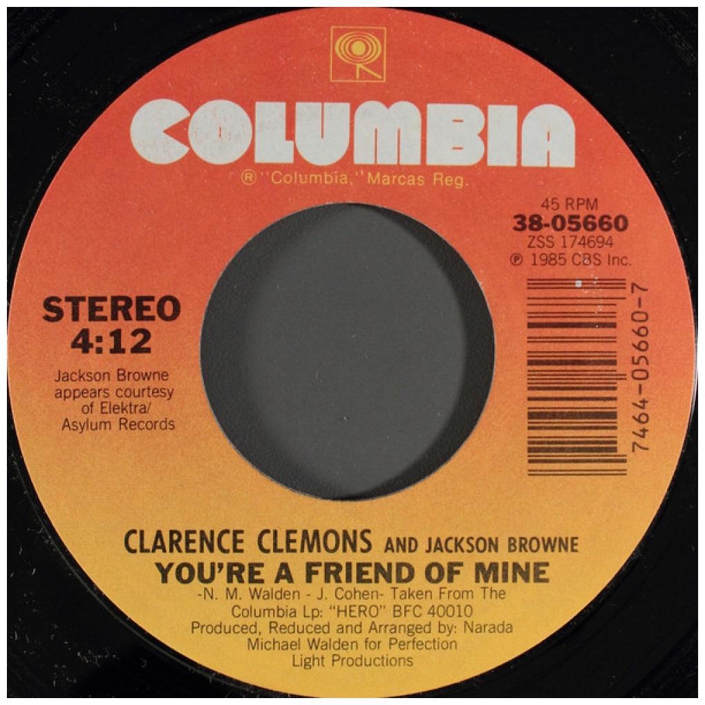CLARENCE CLEMONS AND JACKSON BROWNE - YOU'RE A FRIEND OF MINE | 7" SINGLE USADO