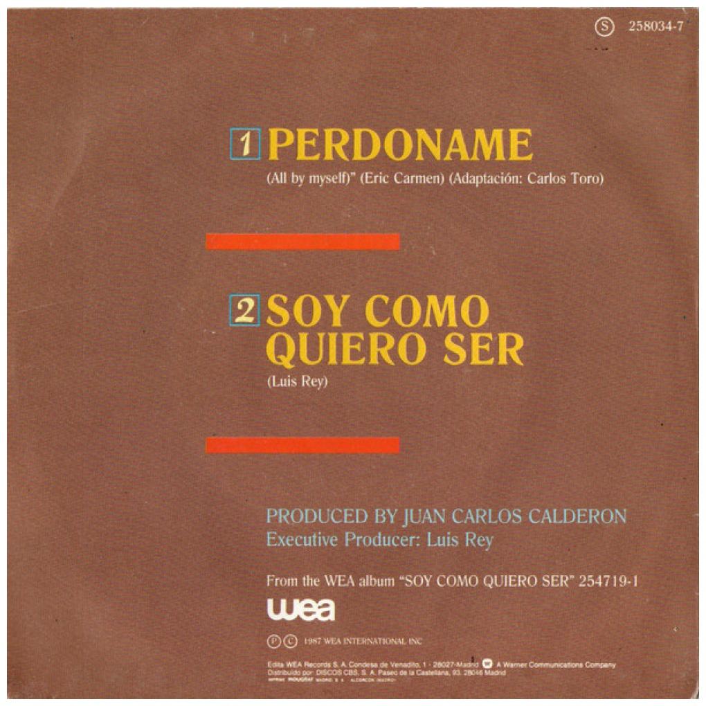LUIS MIGUEL - PERDONAME/SOY COMO QUIERO SER (PROMO COPY) | 7" SINGLE USADO