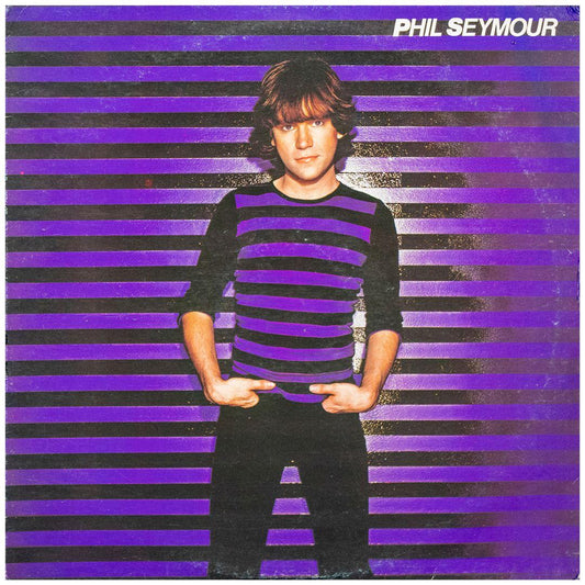 PHIL SEYMOUR - PHIL SEYMOUR | VINILO