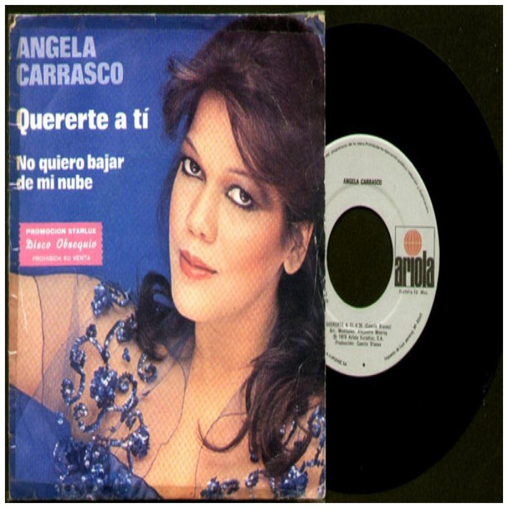 ANGELA CARRASCO - QUERERTE A TI/NO QUIERO BAJAR DE MI NUBE (PROMO COPY) | 7" SINGLE USADO