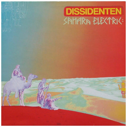 DISSIDENTEN - SAHARA ELECTRIK | VINILO USADO