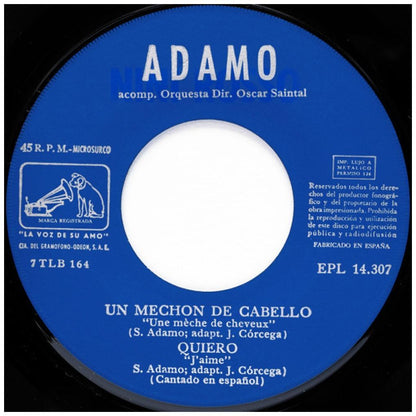 ADAMO - TU NOMBRE/UN MECHON EN RU CABELLO/ERA UNA LINDA FLOR | 7" SINGLE USADO