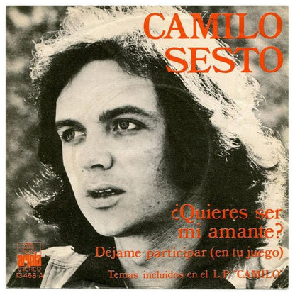 CAMILO SESTO - ¿QUIERES SER MI AMANTE?/DÉJAME PARTICIPAR (EN TU JUEGO) | 7" SINGLE USADO