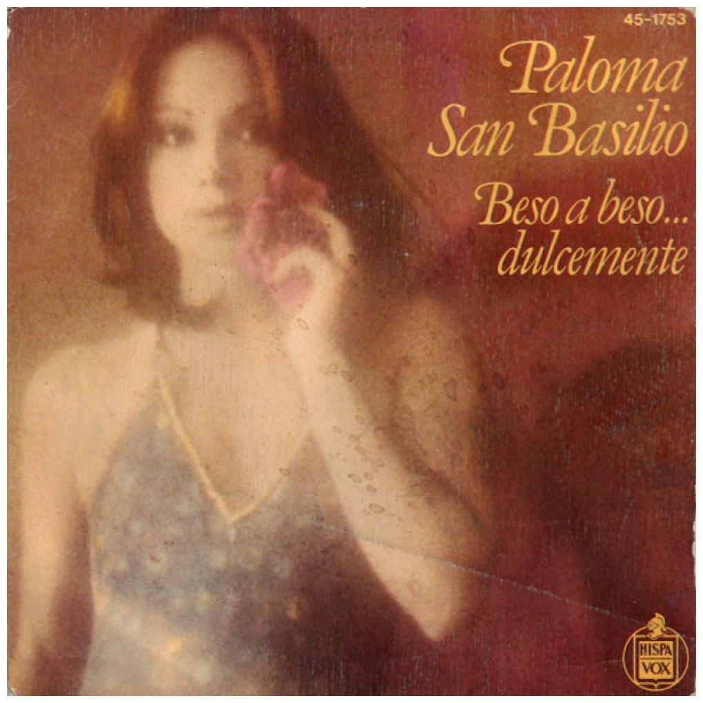 PALOMA SAN BASILIO - BESO A BESO...DULCEMENTE | 7" SINGLE USADO