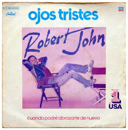 ROBERT JOHN - SAD EYES/OJOS TRISTES | 7" SINGLE VINILO USADO