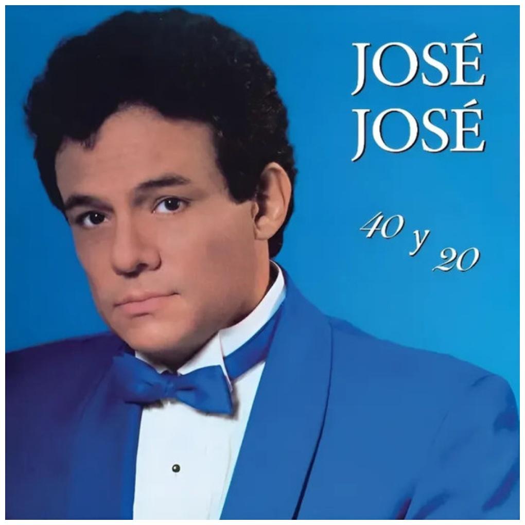 JOSE JOSE - 40 y 20 | VINILO