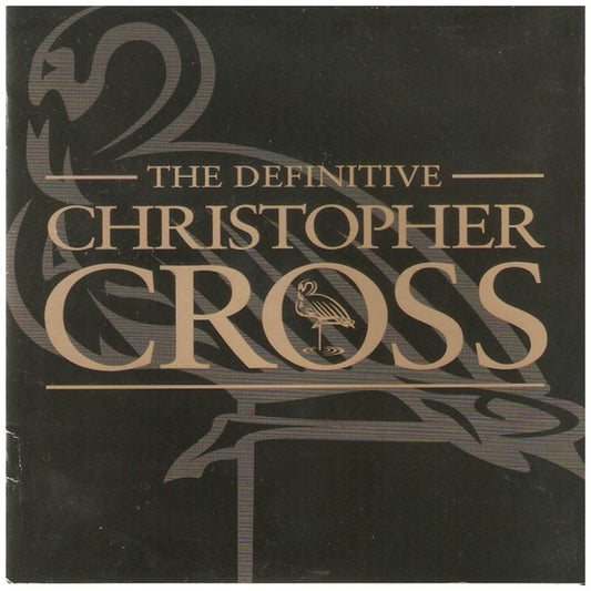 CHRISTOPHER CROSS - THE DEFINITIVE | CD