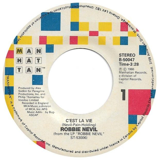 ROBBIE NEVIL - C EST LA VIE | 7" SINGLE VINILO USADO