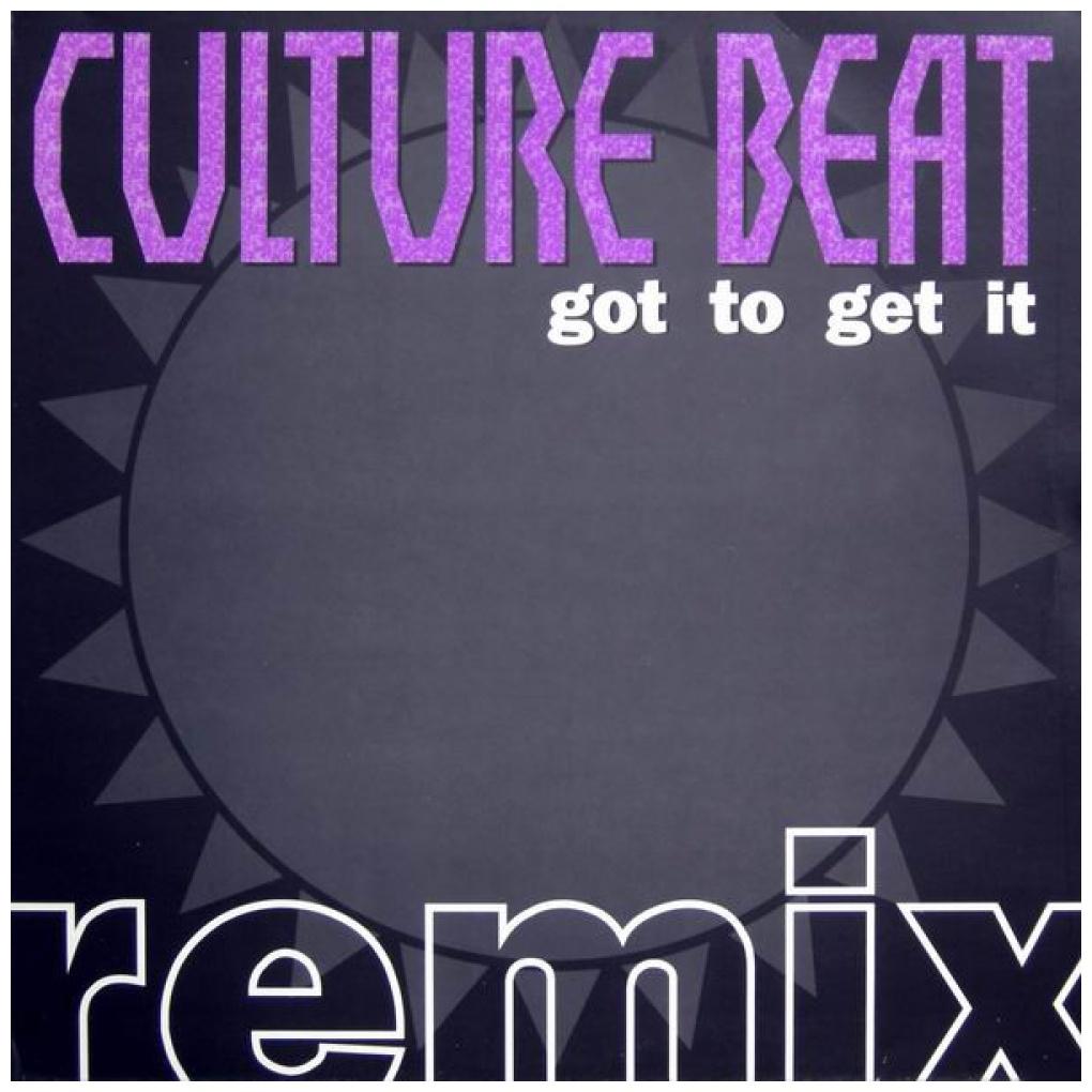 CULTURE BEAT - GOT TO GET IT (REMIX) (2LP) | 12'' MAXI SINGLE