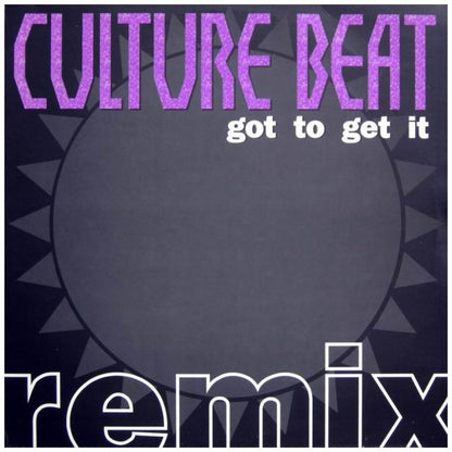 CULTURE BEAT - GOT TO GET IT (REMIX) (2LP) | 12'' MAXI SINGLE