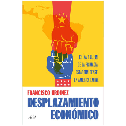 DESPLAZAMIENTO ECONÓMICO (TAPA RÚSTICA) - FRANCISCO URDINEZ | LIBRO