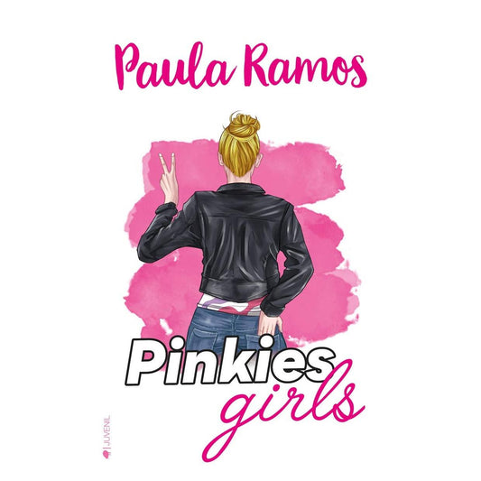 PINKY GIRLS (RÚSTICA CON SOLAPA) - PAULA RAMOS | LIBRO