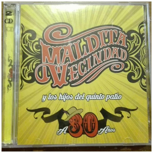 MALDITA VECINDAD Y LOS HIJOS DEL QUINTO PATIO - A 30 ANOS (CD+DVD)