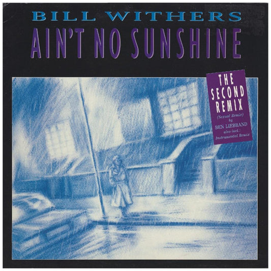 BILL WITHERS - AIN'T NO SUNSHINE (SEXUAL MIX) | 12" MAXI SINGLE VINILO USADO