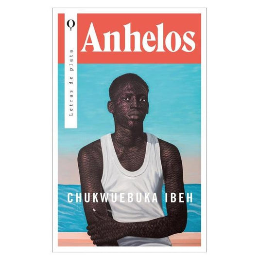 ANHELOS (TAPA BLANDA) - IBEH CHUKWUEBUKA | LIBRO