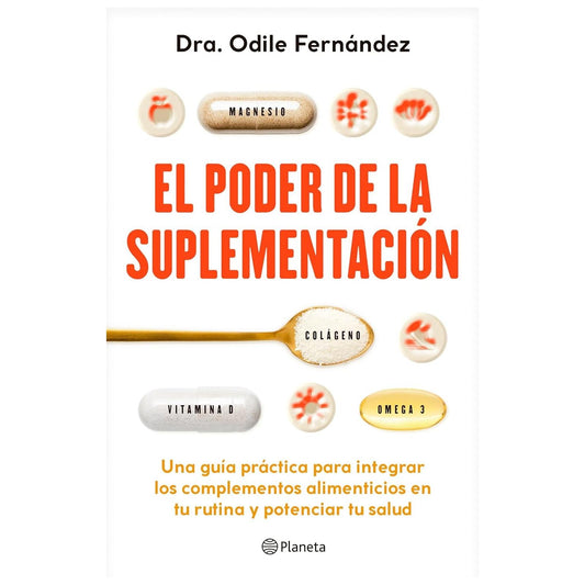 EL PODER DE LA SUPLEMENTACIÓN (TAPA BLANDA) - ODILE FERNÁNDEZ | LIBRO