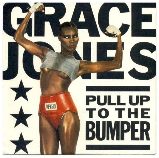 GRACE JONES - PULL UP TO THE BUMPER | 7   SINGLE VINILO USADO
