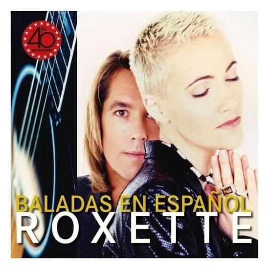 ROXETTE - BALADAS EN ESPAÑOL (40TH ANNIVERSARY) (2LP) | VINILO