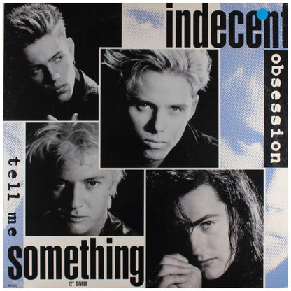 INDECENT OBSESSION - TELL ME SOMETHING (PROMO COPY) | 12'' MAXI SINGLE USADO