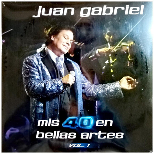 JUAN GABRIEL - MIS 40 EN BELLAS ARTES V.1