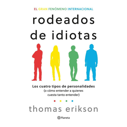 RODEADOS DE IDIOTAS (TAPA BLANDA) - THOMAS ERIKSON | LIBRO