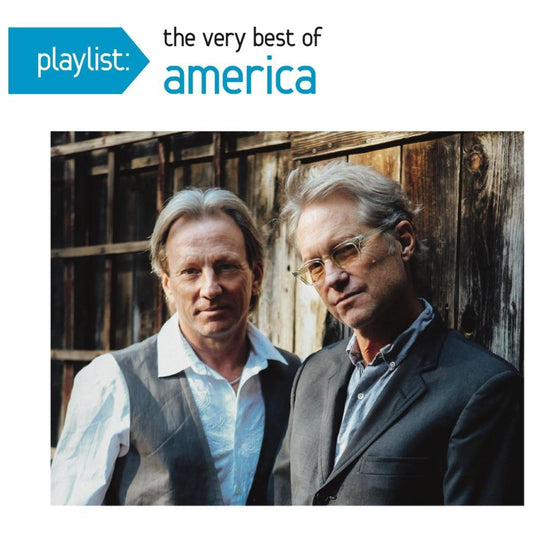 AMERICA - PLAYLIST: THE VERY BEST OF