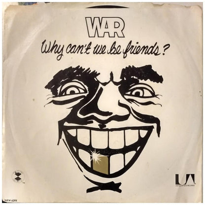 WAR - WHY CAN'T WE BE FRIENDS? | 7" SINGLE USADO