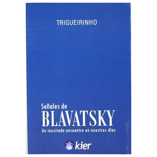 SEÑALES DE BLAVATSKY (TAPA BLANDA) - JOSÉ TRIGUEIRINHO | LIBRO