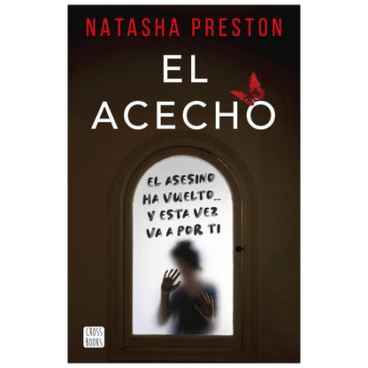 EL ACECHO (TAPA RÚSTICA) - NATASHA PRESTON | LIBRO