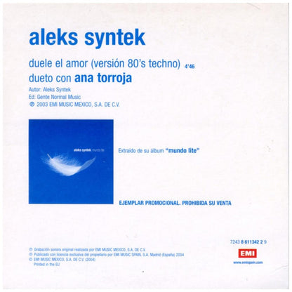 ALEKS SYNTEK DUETO CON ANA TORROJA - DUELE EL AMOR (VERSIÓN 80'S TECHNO) (CD SINGLE) (PROMO COPY) | CD