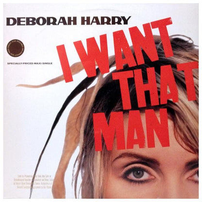 DEBORAH HARRY - I WANT THAT MAN | 12" MAXI SINGLE USADO
