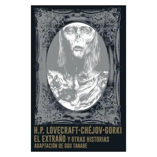 EL EXTRAÑO Y OTRAS HISTORIAS (TAPA DURA) - GOU TANABE | LIBRO