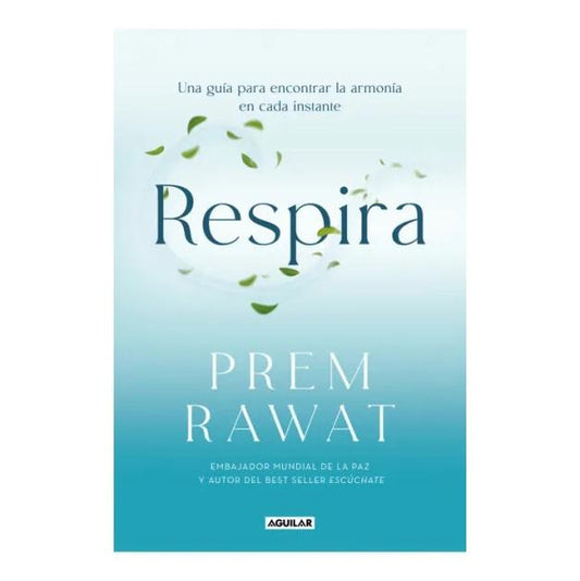RESPIRA (TAPA BLANDA) - PREM RAWAT | LIBRO