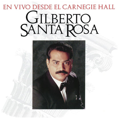 (PREVENTA) GILBERTO SANTA ROSA  - EN VIVO DESDE EL CARNEGIE HALL (3LP) (150GRS/GATEFOLD) | VINILO
