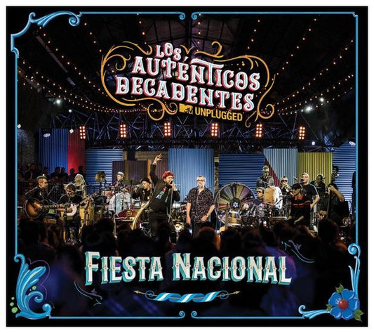 AUTENTICOS DECADENTES - MTV UNPLUGGED: FIESTA NACIONAL (CD+DVD)