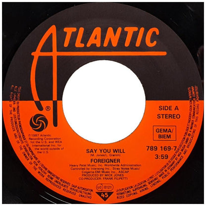 FOREIGNER - SAY YOU WILL | 7" SINGLE USADO