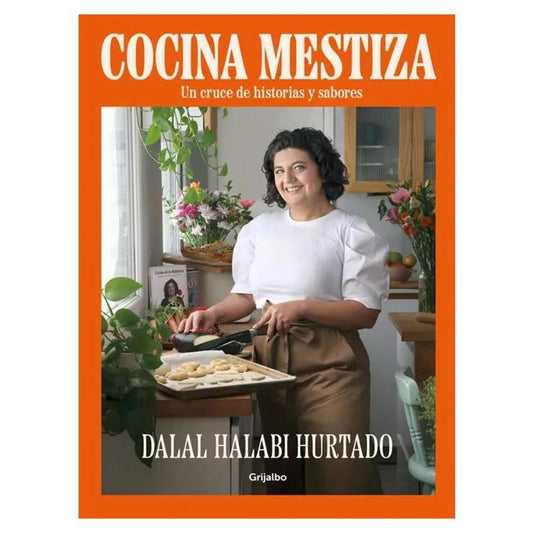 COCINA MESTIZA (TAPA BLANDA) - DALAL FRANCISCA HALABI HURTADO | LIBRO
