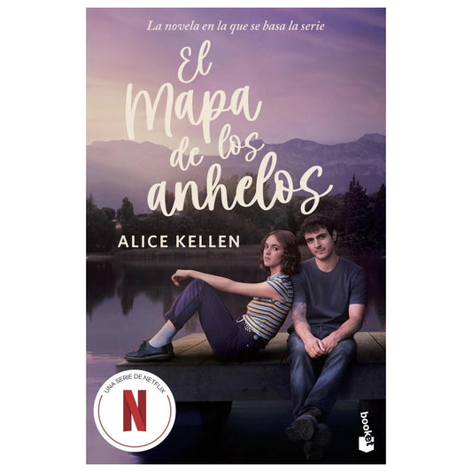 EL MAPA DE LOS ANHELOS. EDICIÓN CON CARTEL DE SERIE (TAPA RÚSTICA) - ALICE KELLEN | LIBRO