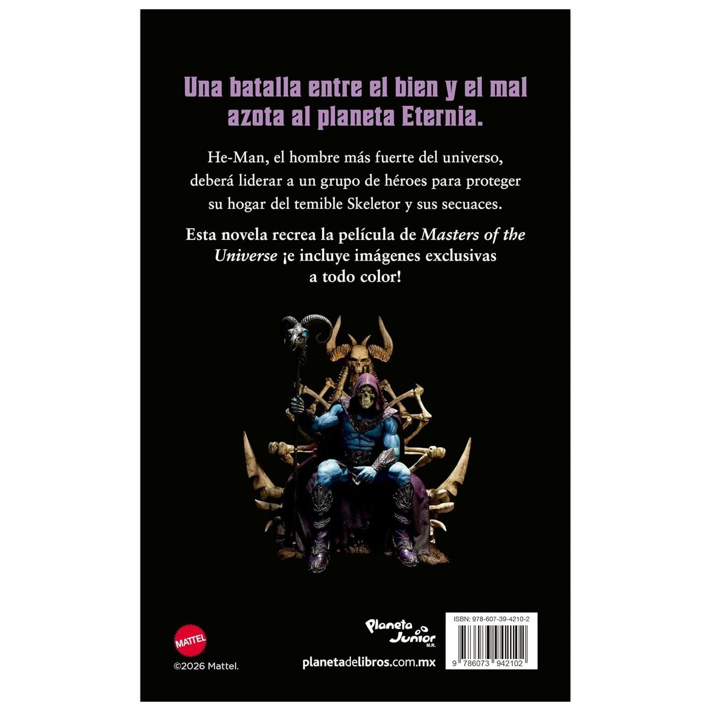 MASTERS OF THE UNIVERSE. LA NOVELA (TAPA BLANDA) - MATTEL | LIBRO