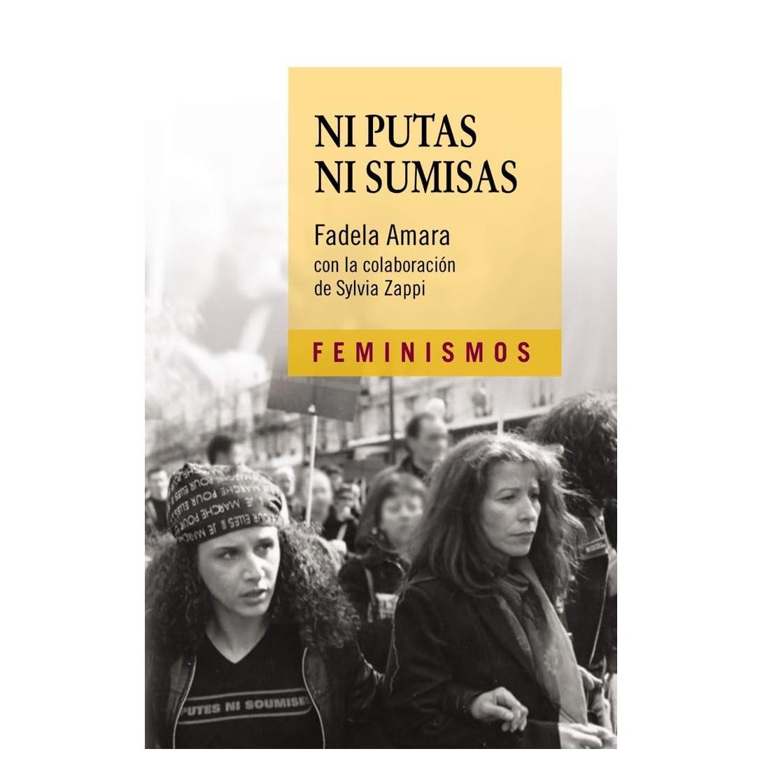 NI PUTAS NI SUMISAS (TAPA BLANDA) - FADELA AMARA  | LIBRO
