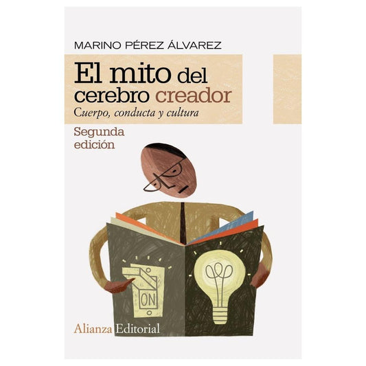EL MITO DEL CEREBRO CREADOR (TAPA BLANDA) - MARINO PÉREZ ÁLVAREZ  | LIBRO