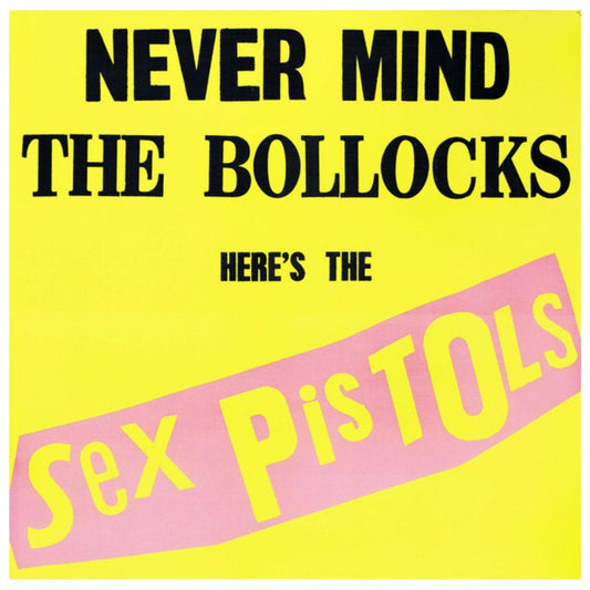 SEX PISTOLS - NEVER MIND THE BOLLOCKS HERE S THE | VINILO