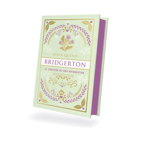 EL CORAZON DE UNA BRIDGERTON, (BRIDGERTON 6) -EDICIÓN COLECCIONISTA (TAPA DURA) - JULIA QUINN | LIBRO