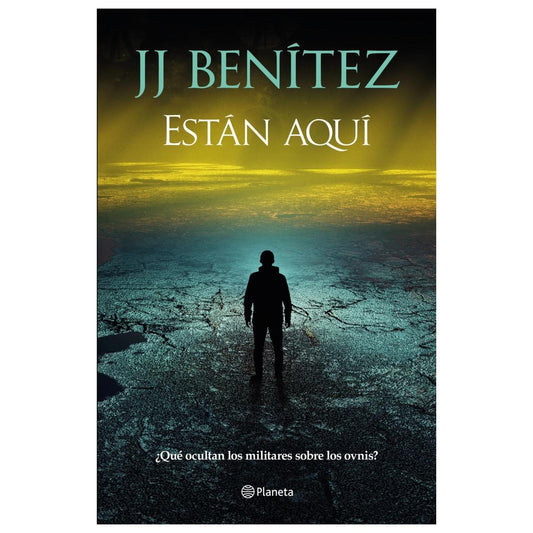 ESTÁN AQUÍ (TAPA RÚSTICA) - J. J. BENÍTEZ | LIBRO