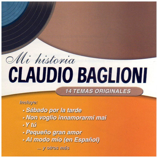 CLAUDIO BAGLIONI - MI HISTORIA (EN ESPANOL) | CD