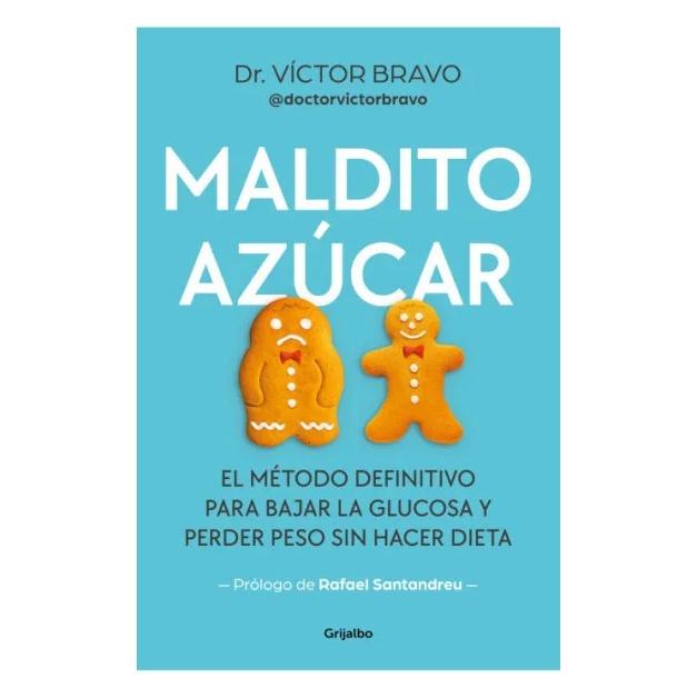 MALDITO AZÚCAR (TAPA BLANDA) - VÍCTOR BRAVO | LIBRO